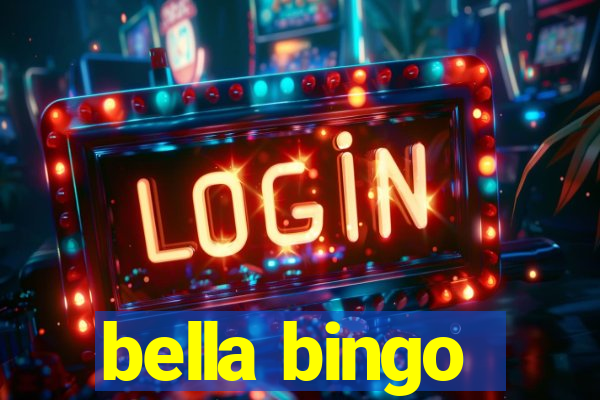 bella bingo