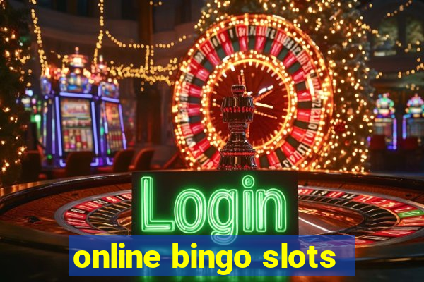 online bingo slots