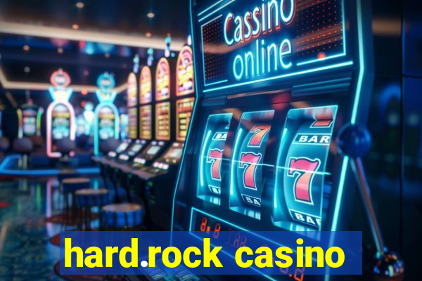 hard.rock casino