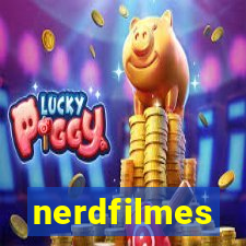 nerdfilmes