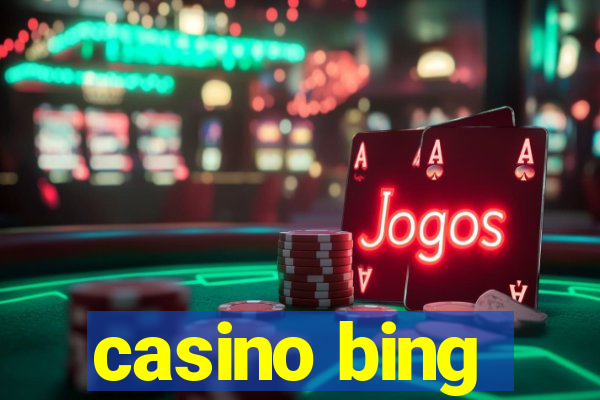 casino bing