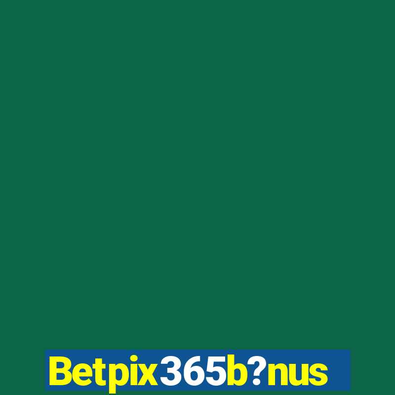 Betpix365b?nus