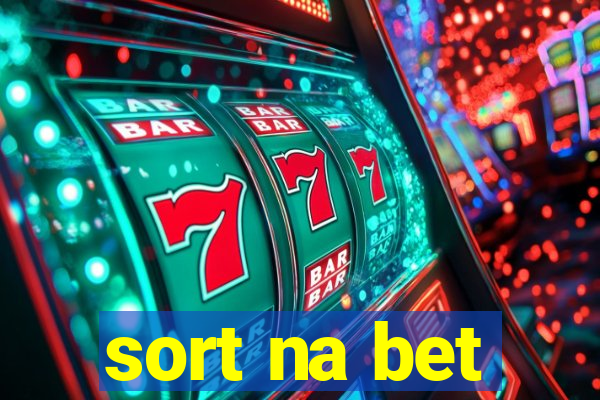 sort na bet