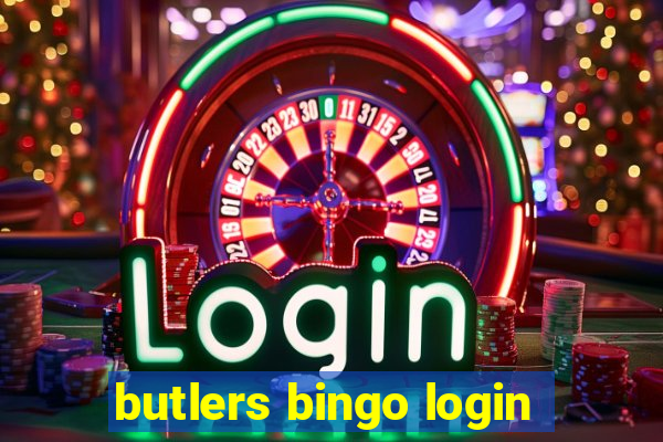 butlers bingo login