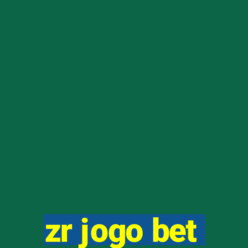 zr jogo bet