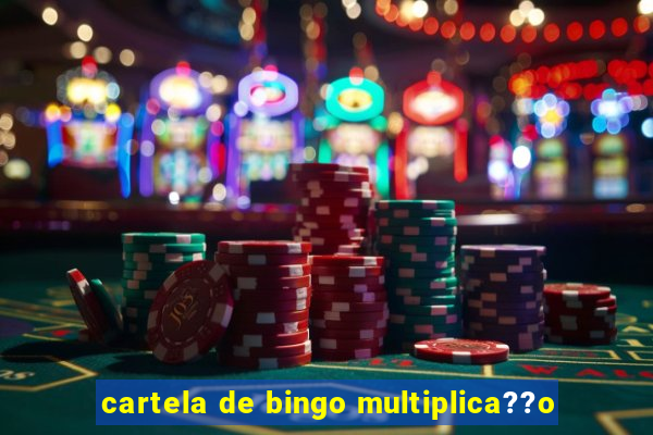 cartela de bingo multiplica??o