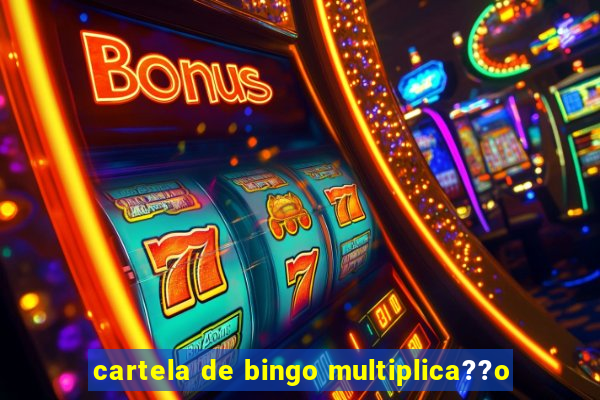 cartela de bingo multiplica??o