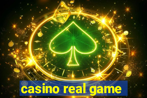 casino real game