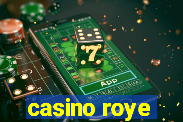 casino roye