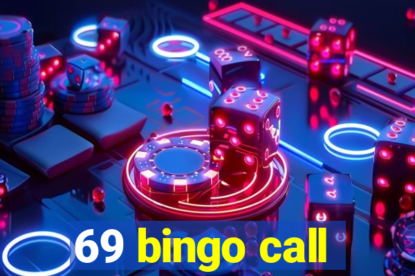 69 bingo call