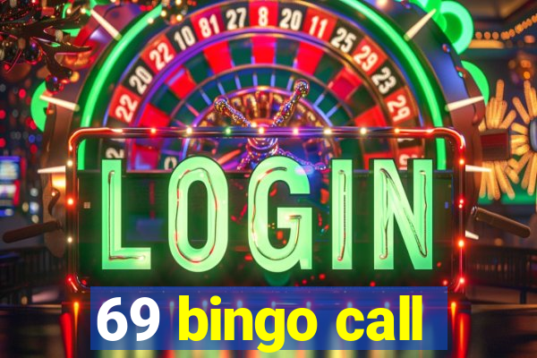 69 bingo call