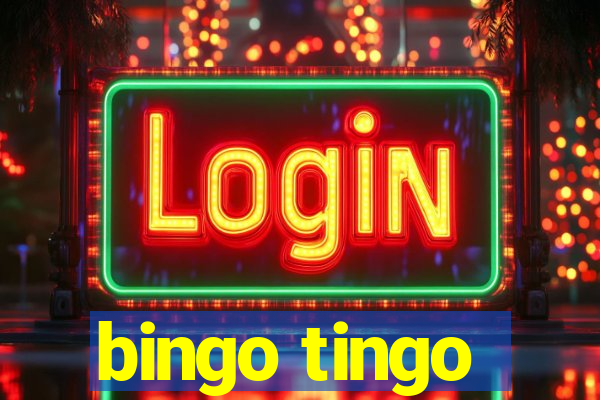 bingo tingo