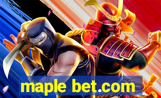 maple bet.com