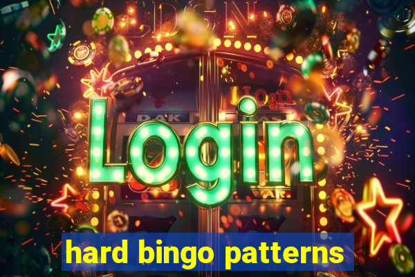 hard bingo patterns