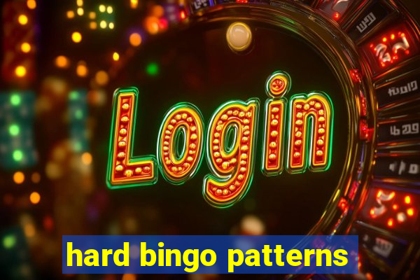 hard bingo patterns