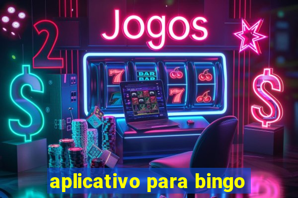 aplicativo para bingo