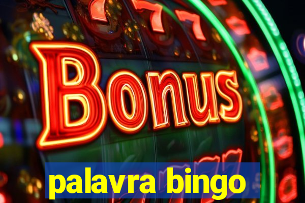 palavra bingo