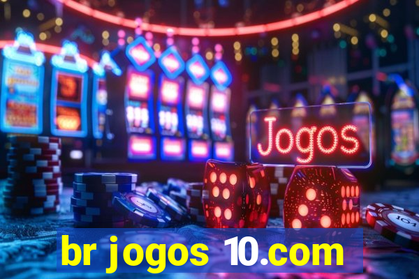 br jogos 10.com