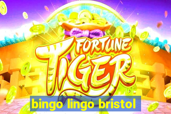 bingo lingo bristol