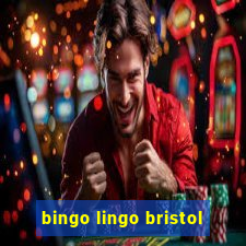 bingo lingo bristol