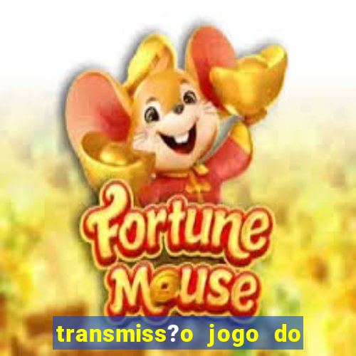 transmiss?o jogo do remo hoje