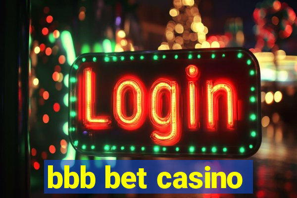 bbb bet casino