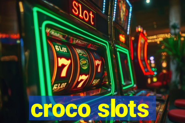 croco slots