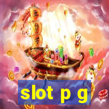 slot p g