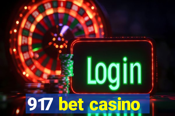 917 bet casino