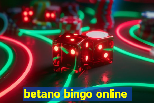 betano bingo online