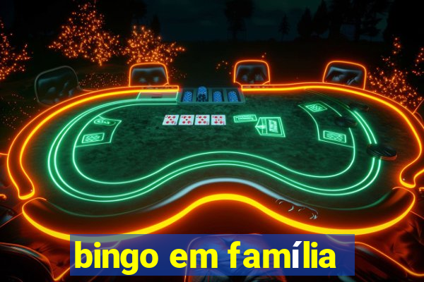 bingo em família