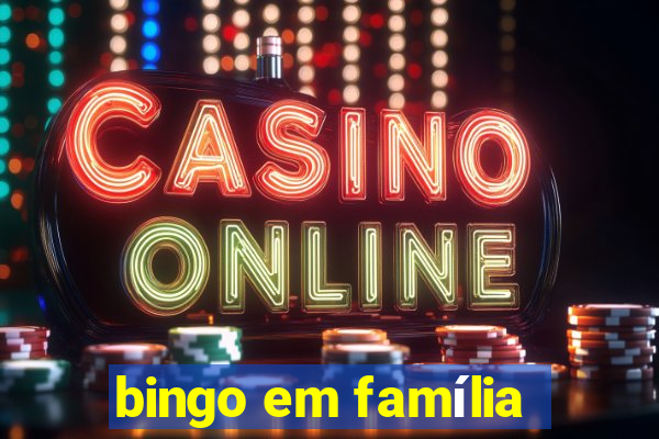 bingo em família