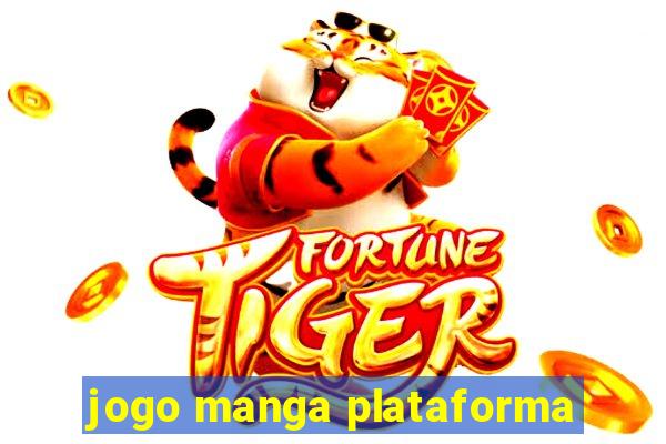 jogo manga plataforma