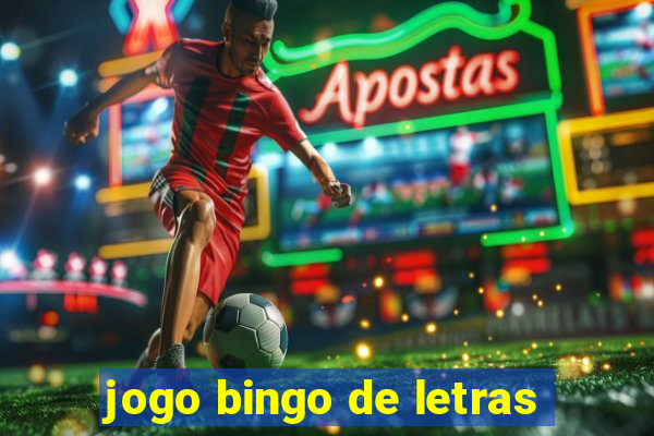 jogo bingo de letras