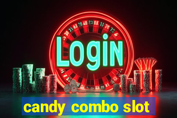 candy combo slot