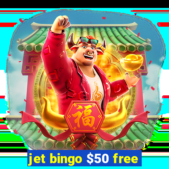 jet bingo $50 free