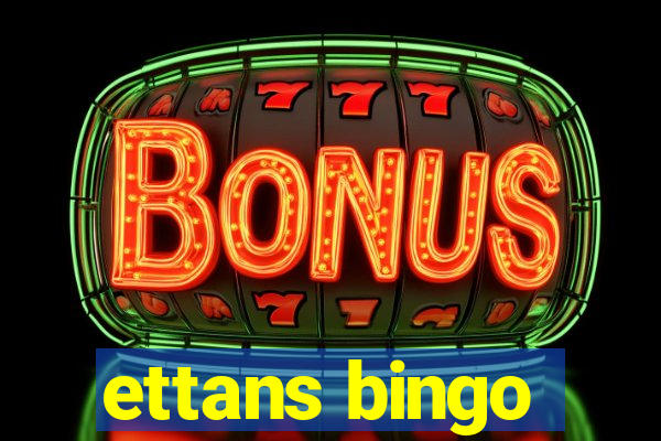 ettans bingo