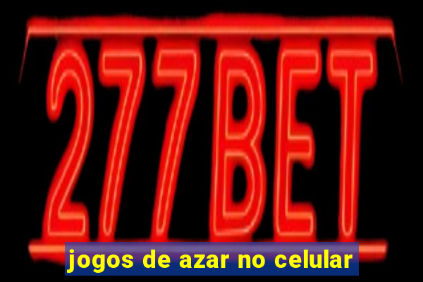 jogos de azar no celular