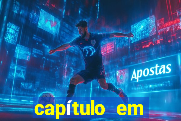 capítulo em inglês google tradutor