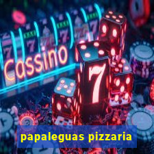 papaleguas pizzaria