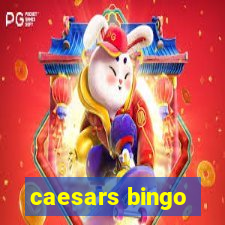 caesars bingo