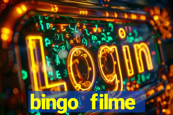 bingo filme completo dublado