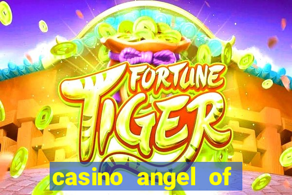 casino angel of the winds