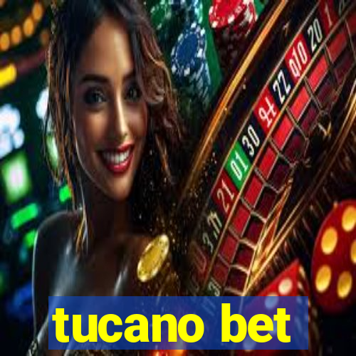 tucano bet