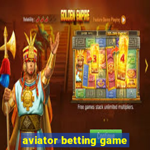 aviator betting game