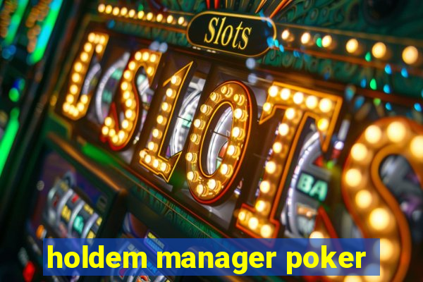 holdem manager poker