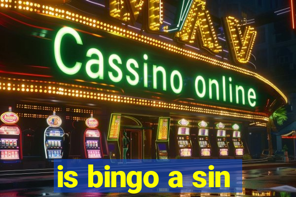 is bingo a sin