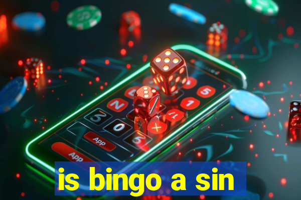 is bingo a sin