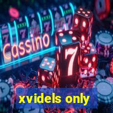 xvidels only