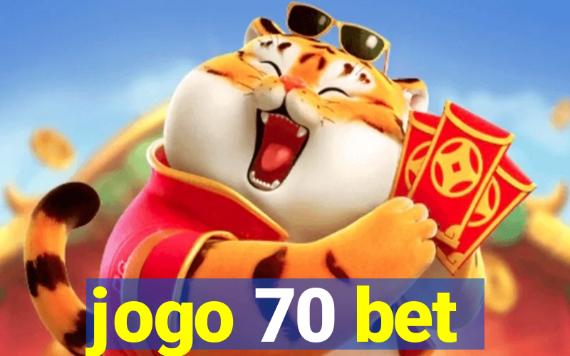 jogo 70 bet